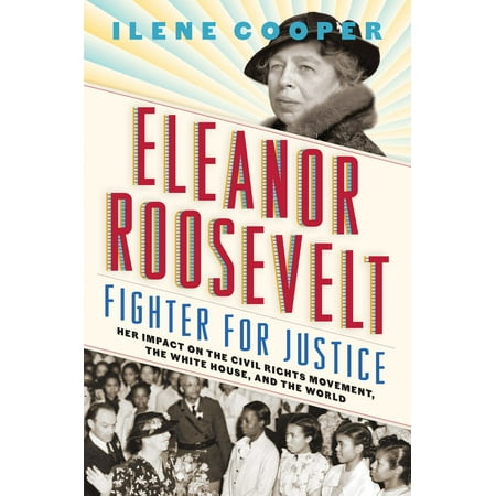Eleanor Roosevelt, Fighter for Justice - eBook