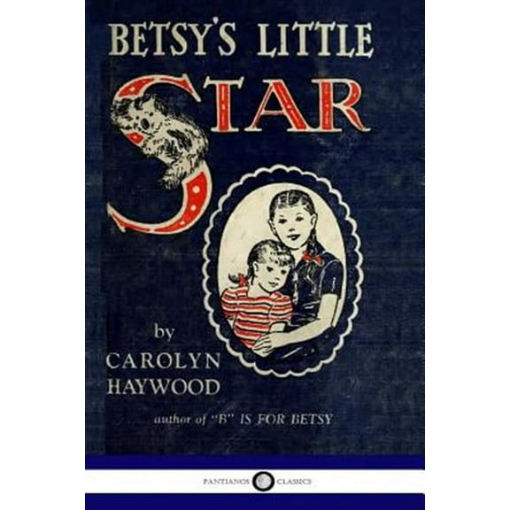Betsy's Little Star (Paperback)