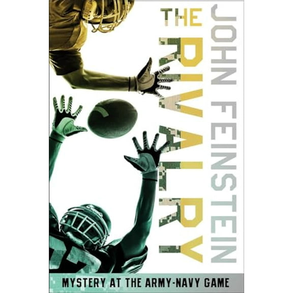 Pre-Owned The Rivalry: Mystery at the Army-Navy Game (the Sports Beat, 5) (Paperback) 0375858164 9780375858161