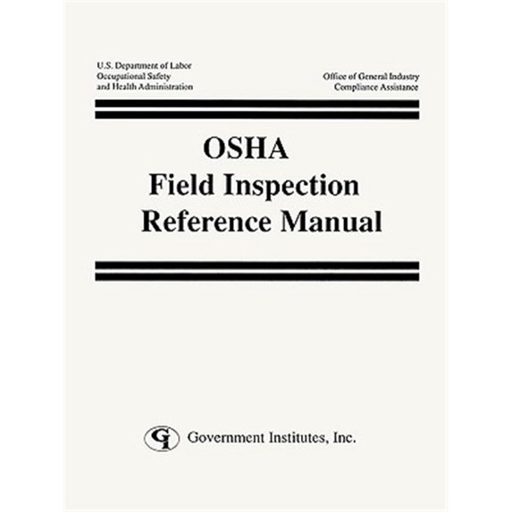 Pre-Owned OSHA Field Inspection Reference Manual, (Paperback)
