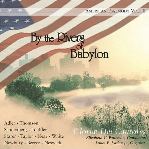 Elizabeth C. Patterson - By the Rivers of Babylon: American Psalmody 2 - Music & Performance - CD
