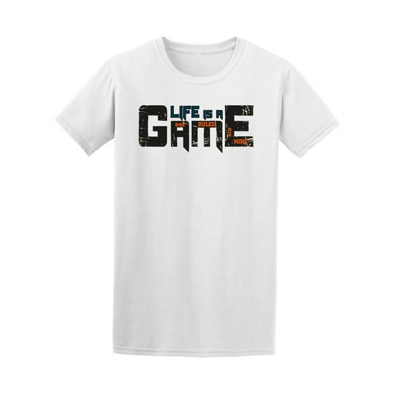 Life Is A Game, Gamers Quote T-Shirt Men -Image by Shutterstock, Male Medium