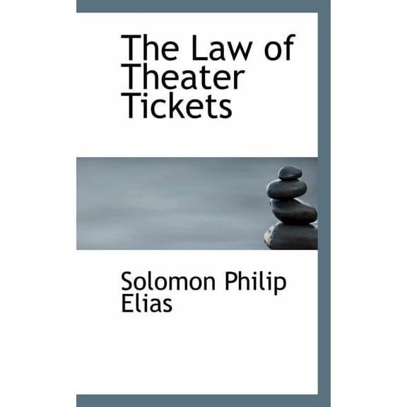 The Law of Theater Tickets (Paperback)