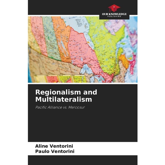 Regionalism and Multilateralism, (Paperback)