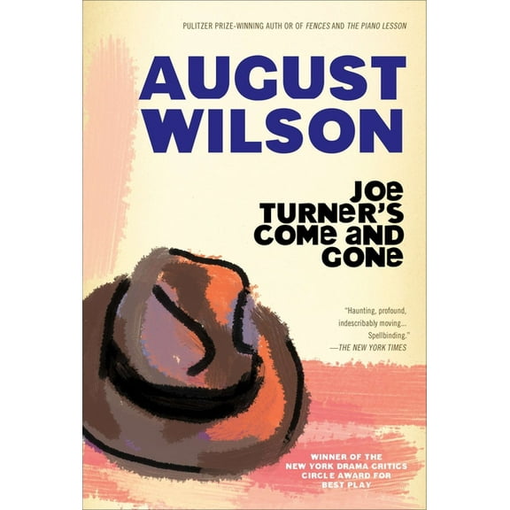 Joe Turner's Come and Gone: A Play in Two Acts, (Paperback)