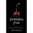 thumbnail image 2 of Forbidden Fruit: A Novel, 2 of 3