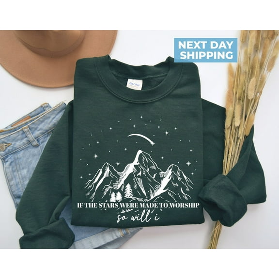 Velto If The Stars Were Made To Worship Sweatshirt, Women's Sweatshirt, Christian Sweatshirt, Jesus Sweatshirt, Christian Gift, Faith Sweatshirt All Size S-5XL