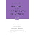 thumbnail image 1 of Historia de la conquista de México Editorial Porrúa 9789684320598, 1 of 2