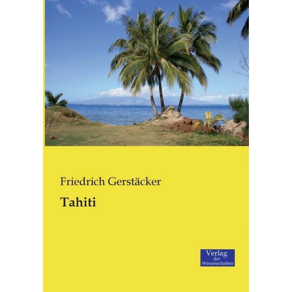 Tahiti, (Paperback)