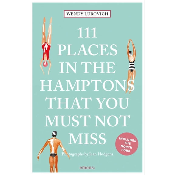 Pre-Owned 111 Places in the Hamptons That You Must Not Miss (Paperback) 3740818913 9783740818913