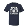 thumbnail image 2 of Wild Bobby,I Have Two Titles Dad and Step Dad Rock Them Both Step Dad Gift, Father's Day, Men Graphic Tees, Navy, 4XL, 2 of 3