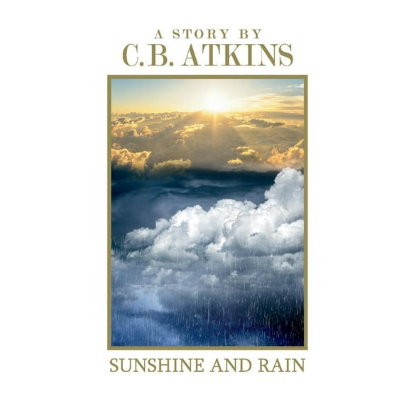 Sunshine and Rain (Paperback)