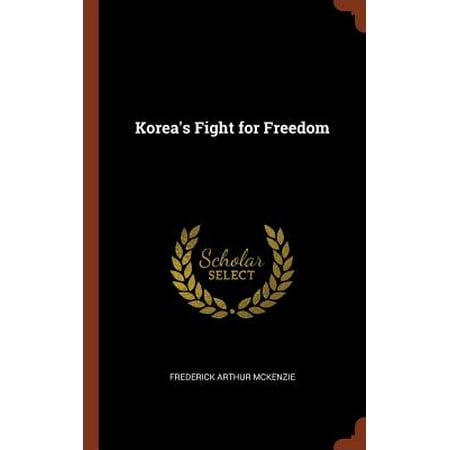 Korea S Fight For Freedom Walmart Com