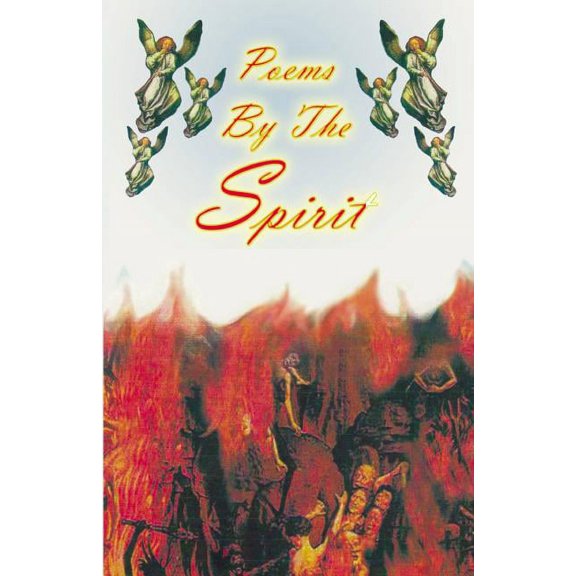 Poems by the Spirit (Paperback)