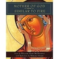 thumbnail image 1 of Pre-Owned Mother of God Similar to Fire (Hardcover) 1570758948 9781570758942, 1 of 1