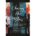 thumbnail image 2 of Pre-Owned Chasing the Blues: A Traveler's Guide to America's Music (Paperback) 1493060600 9781493060603, 2 of 2