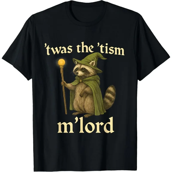 Twas The Tism Mlord Funny Autism Gen Z Meme Graphic T-Shirt, for Men & Women, up to Size 5XL