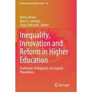 Lifelong Learning Book: Inequality, Innovation and Reform in Higher Education: Challenges of Migration and Ageing Populations (Paperback)