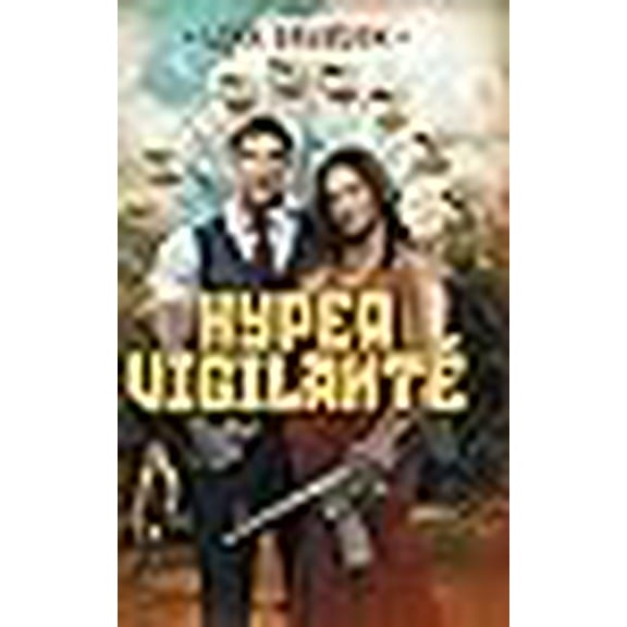 HyperVigilanté (Hardcover)