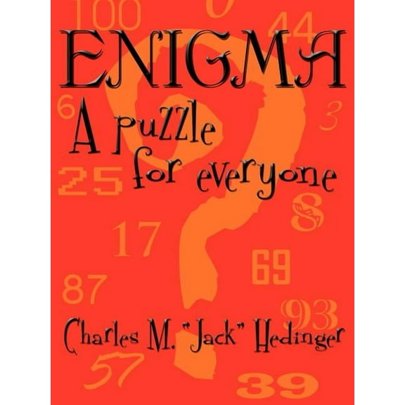 Enigma: A puzzle for everyone (Paperback)