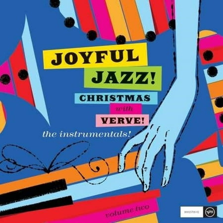 Joyful Jazz! Christmas With Verve, Vol. 2: The (The Verve Best Of)