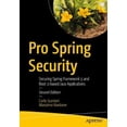 thumbnail image 3 of Pro Spring Security : Cadre de Ressort de Sécurisation 5 et Boot Applications Java à Base de 2, 3 of 3