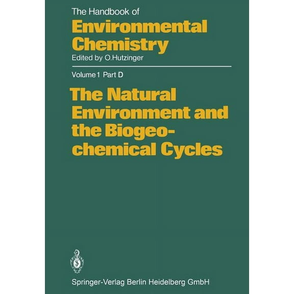 The Natural Environment and the Biogeochemical Cycles, (Paperback)