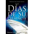 thumbnail image 1 of Los días de su presencia (Spanish Edition), 1 of 3