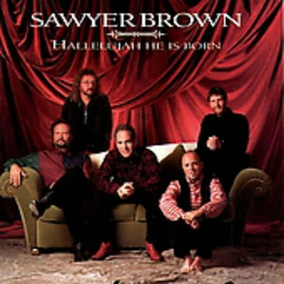 Sawyer Brown - Hallelujah He Is Born - Music & Performance - CD