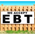 thumbnail image 1 of We Accept Ebt 13 oz Vinyl Banner With Metal Grommets, 1 of 4