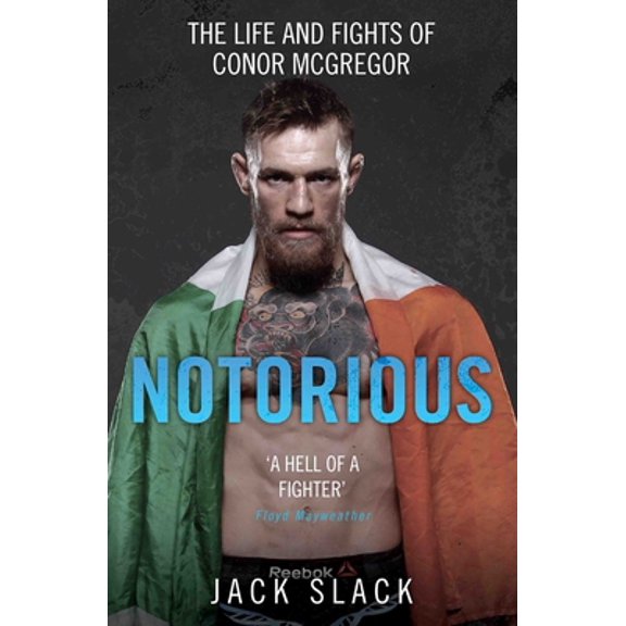 Pre-Owned Notorious: The Life and Fights of Conor McGregor (Paperback) 1786064065 9781786064066