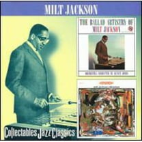Milt Jackson - Ballad Artistry of / Vibrations - Music & Performance - CD