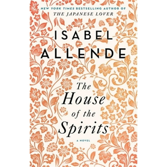 Pre-Owned The House of the Spirits (Paperback) 1501117017 9781501117015