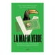 thumbnail image 1 of La Mafia Verde Ariel México Juan Jesús Garza Onofre, 1 of 2