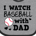 thumbnail image 4 of Inktastic I Watch Baseball with My Dad Boys or Girls Baby Bib, 4 of 4
