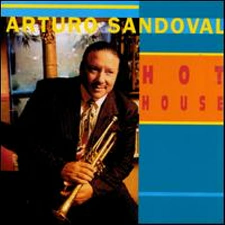 Hot House (CD) by Arturo Sandoval