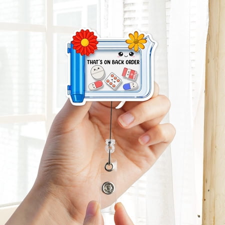 Medication Box Shaker Badge Reel, Pharmacy Badge Holder, Funny Nurse Shaker Badge, That’s On Back Order