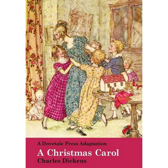 Dovetale Press Dementia-Friendly A Dovetale Press Adaptation of A Christmas Carol by Charles Dickens, Book 1, (Paperback)