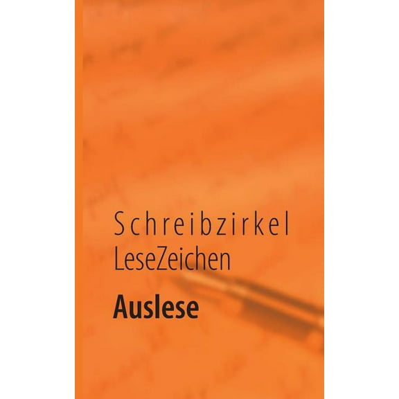 Auslese: Gedichte und Geschichten, (Paperback)