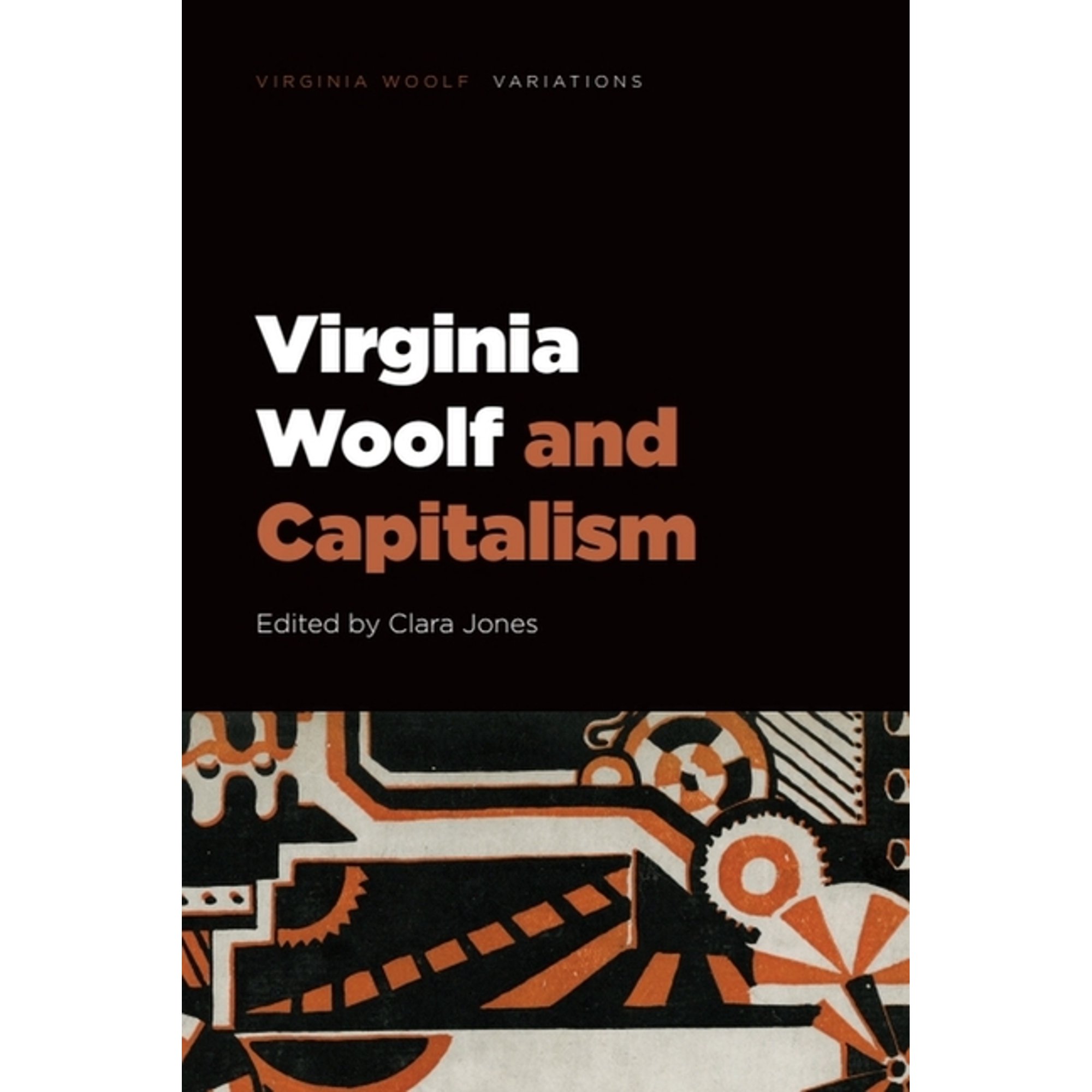 Virginia Woolf - Variations Virginia Woolf and Capitalism (Paperback)
