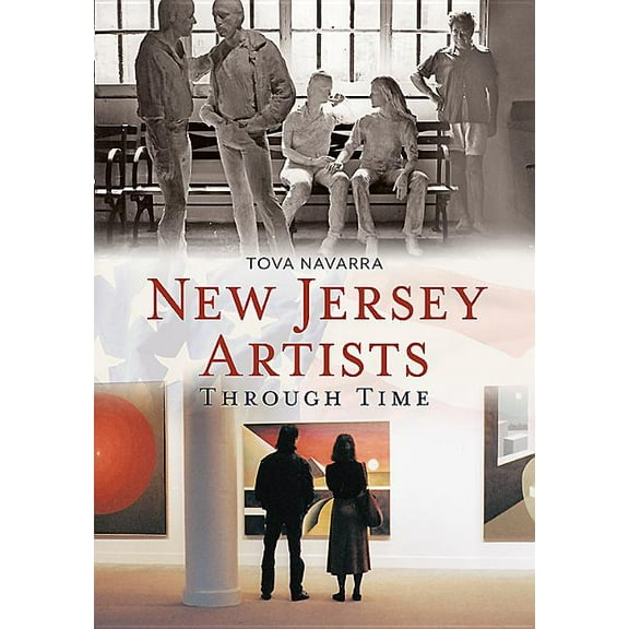 America Through Time: New Jersey Artists Through Time (Paperback)