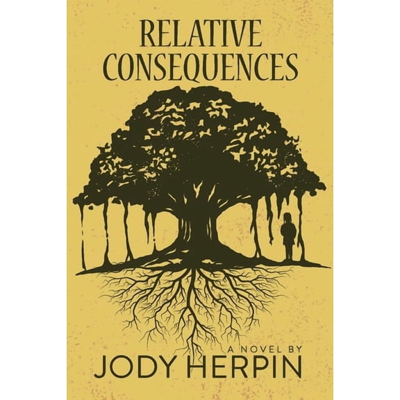 Relative Consequences, (Paperback)