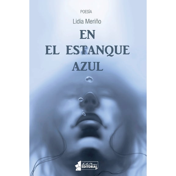 En el estanque azul (Paperback)