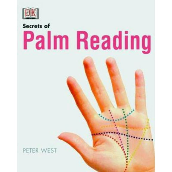 Pre-Owned The Secrets of Palm Reading (Paperback) 0789467771 9780789467775
