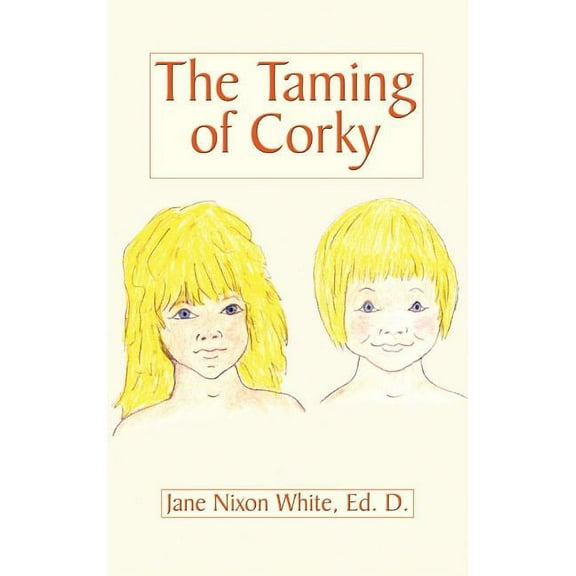 The Taming of Corky, (Hardcover)