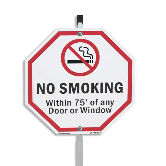 No Smoking Within 75' Of Any Door or Window 10 inch X 10 inch Octagon Plastic Sign with Aluminum Mounting Stake Weather Resistant UV Protected for Workplace Private Property and
