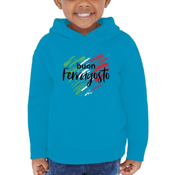 Buon Ferragosto Brush Paint Hoodie Toddler -Image by Shutterstock,  5 Toddler