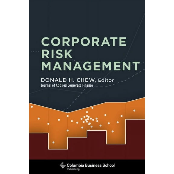 Corporate Risk Management, (Paperback)