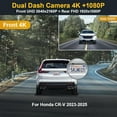 thumbnail image 4 of Fitcamx 4K Front & 1080P Rear Dash Cam for Honda CR-V 2023-2026 (Sport Touring EX-L Hybrid), OEM WiFi, Night Vision, Loop Recording, 128GB, 4 of 6