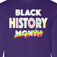 thumbnail image 4 of Inktastic Black History Month Every Day Long Sleeve T-Shirt, 4 of 5